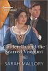 Cinderella and the Scarred Viscount (English Edition)