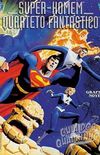 Super-Homem & Quarteto Fantstico