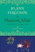 A Phantom Affair: A Regency Romance (The Wolfe Family Book 3) (English Edition)