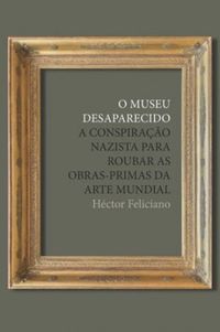 O Museu Desaparecido 