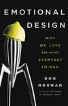 Emotional Design: Why We Love (or Hate) Everyday Things (English Edition)