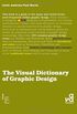 A Visual Dictionary of Graphic Design