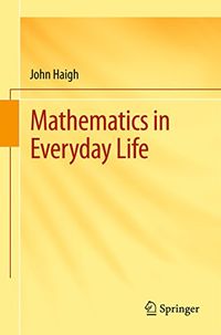 Mathematics in Everyday Life (English Edition)