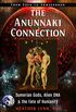 The Anunnaki Connection: Sumerian Gods, Alien DNA, and the Fate of Humanity (From Eden to Armageddon) (English Edition)