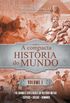 A Compacta Histria do Mundo (Vol. 1)