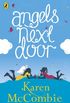 Angels Next Door: (Angels Next Door Book 1) (English Edition)