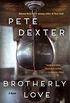 Brotherly Love: A Novel (English Edition)
