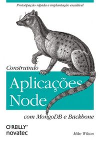 Construindo Aplicaes Node com MongoDB e Backbone