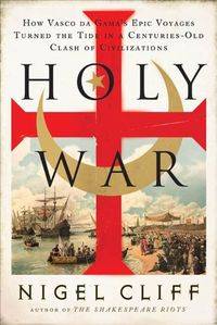 Holy War: How Vasco da Gama