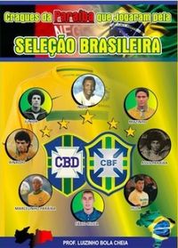 Craques da Paraba que jogaram pela Seleo Brasileira