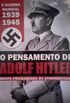 O Pensamento de Adolf Hitler