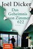 Das Geheimnis von Zimmer 622: Roman (German Edition)