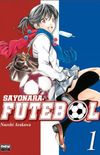 Sayonara, Futebol #01