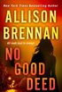 No Good Deed (Lucy Kincaid Novels Book 10) (English Edition)