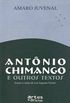 Antnio Chimango e Outros Textos