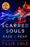 Scarred Souls - Raze & Reap