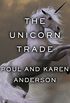 The Unicorn Trade (English Edition)