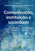 Comunicao, instituio e sociedade