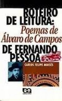Roteiro de leitura: Poemas de lvaro de Campos
