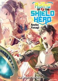 The Rising of the Shield Hero, Volume 07