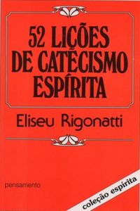 52 lies de catecismo esprita