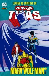 Lendas do Universo DC: Os Novos Tits Vol. 23