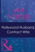 Hollywood Husband, Contract Wife (Mills & Boon Modern) (Ruthless, Book 9) (English Edition)
