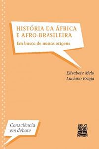Histria da frica e afro-brasileira