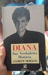 Diana, Sua Verdadeira Historia