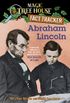 Abraham Lincoln: A Nonfiction Companion to Magic Tree House Merlin Mission #19: Abe Lincoln at Last (Magic Tree House: Fact Trekker Book 25) (English Edition)