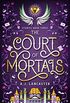 The Court of Mortals (Stariel Book 3) (English Edition)