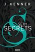 Sexy Secrets (Secrets 2): Roman (German Edition)