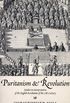 Puritanism & Revolution: Studies in Interpretation of the English Revolution of the 17th Century (English Edition)