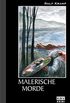 Malerische Morde: Kriminalroman aus der Eifel (Herbie Feldmann 4) (German Edition)