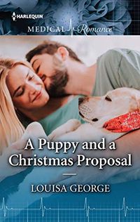 A Puppy and a Christmas Proposal (Harlequin Medical Romance) (English Edition)
