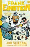Frank Einstein and the Electro-Finger: Book Two