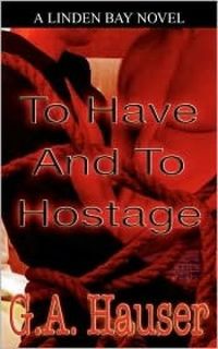 To Have and to Hostage 