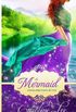 The Mermaid: an Everland Ever After Tail