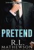 Pretend: A Neighbor from Hell Prequel (English Edition)