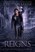 Darkness Reigns: A Supernatural Adventure Series (The Templar Chronicles Book 7) (English Edition)