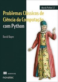 Problemas Clssicos de Cincia da Computao com Python