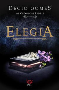 Elegia (As Crnicas Ridell - Livro III)