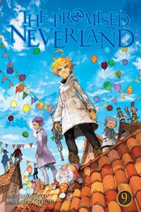 The Promised Neverland, Vol. 9: Volume 9