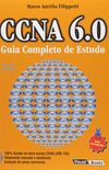 CCNA 6.0. Guia Completo de Estudo