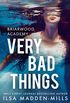 Very Bad Things ( Briarwood Academy Book 1) (English Edition)
