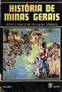 Histria de Minas Gerais Vol. II