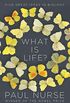 What Is Life?: Five Great Ideas in Biology (English Edition)