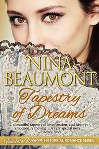 Tapestry of Dreams (Fearless Women Historical Romance Series Book 4) (English Edition)