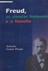 Freud, as Cincias Humanas e a Filosofia