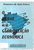 O Brasil e a globalizao econmica